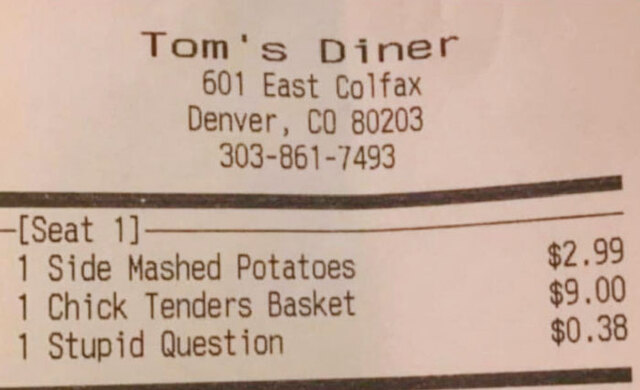 This Diner Charges Its Customers A 38 Cent "Stupid Question" Tax