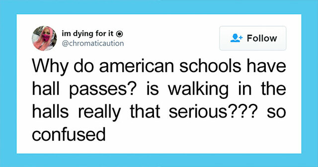 20 Things That Are Considered Normal In US Schools But Are Weird For Non-Americans