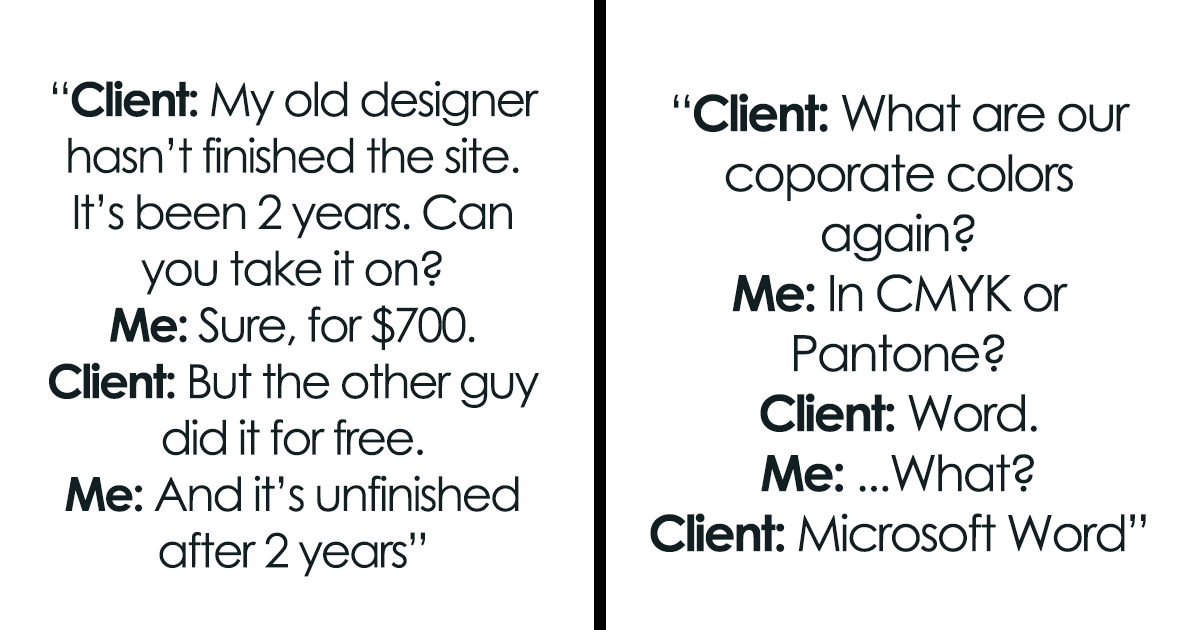 30 'Clients From Hell': Freelancers Share The Worst Clients They've Ever Encountered (New Pics)