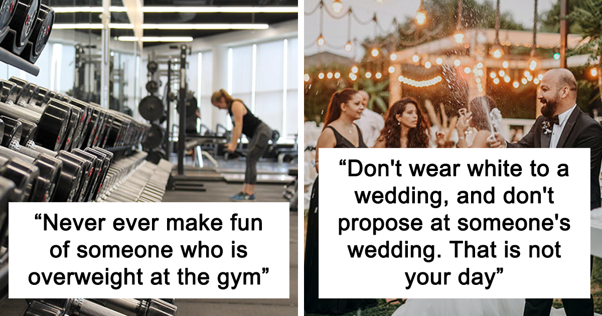 30 "Unwritten Rules Of Life" Everyone Should Be Aware Of