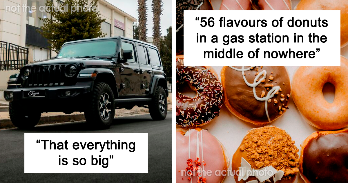 20 Tourists To The US Shared The Biggest Culture Shock They Experienced