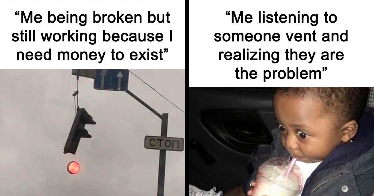 20 Chucklesome ‘Relatable Memes’ Found On This Page With More Than 1.4 Million Followers