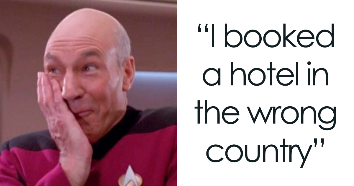 20 Funny Stories Of Dumb Mistakes People Made While Travelling