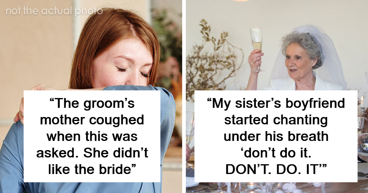 "Speak Now Or Forever Hold Your Peace": 25 Real-Life Stories