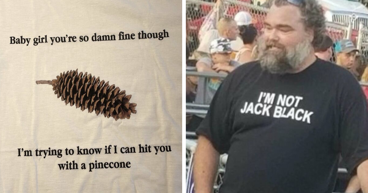 20 Funny, Weird, And Cursed Shirts Spotted In Public