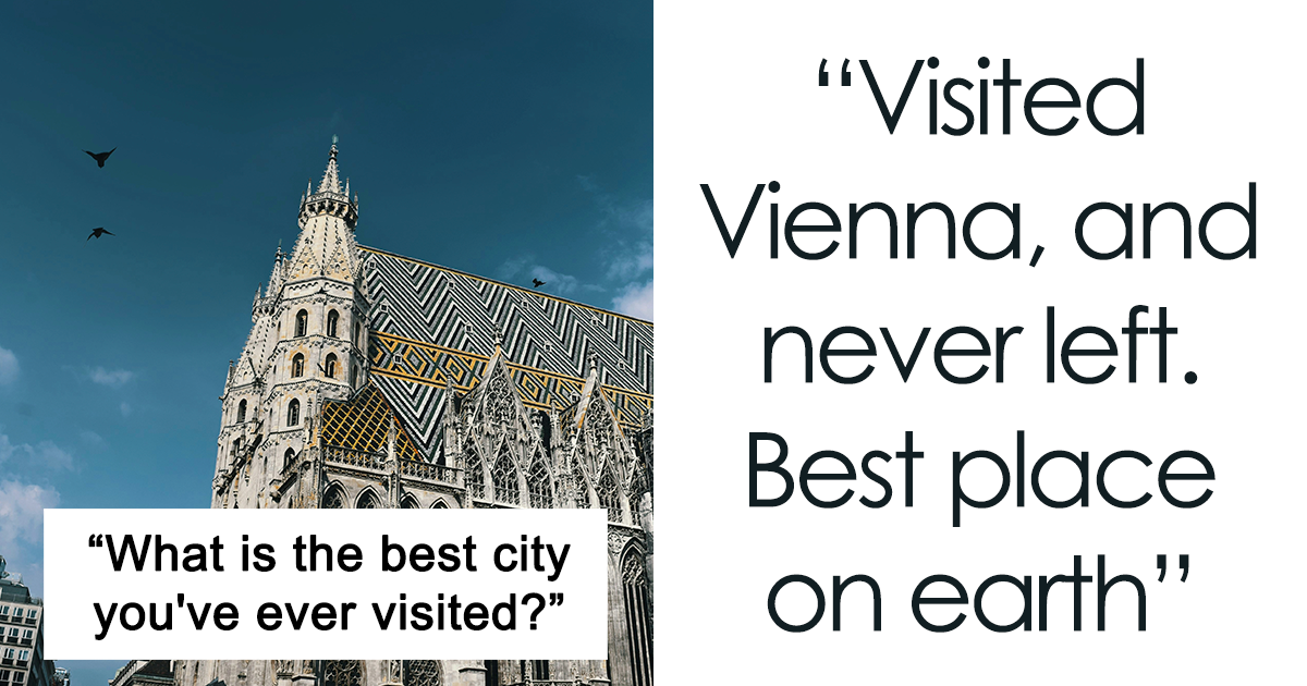 25 Cities That Really Impressed People, According To A Thread