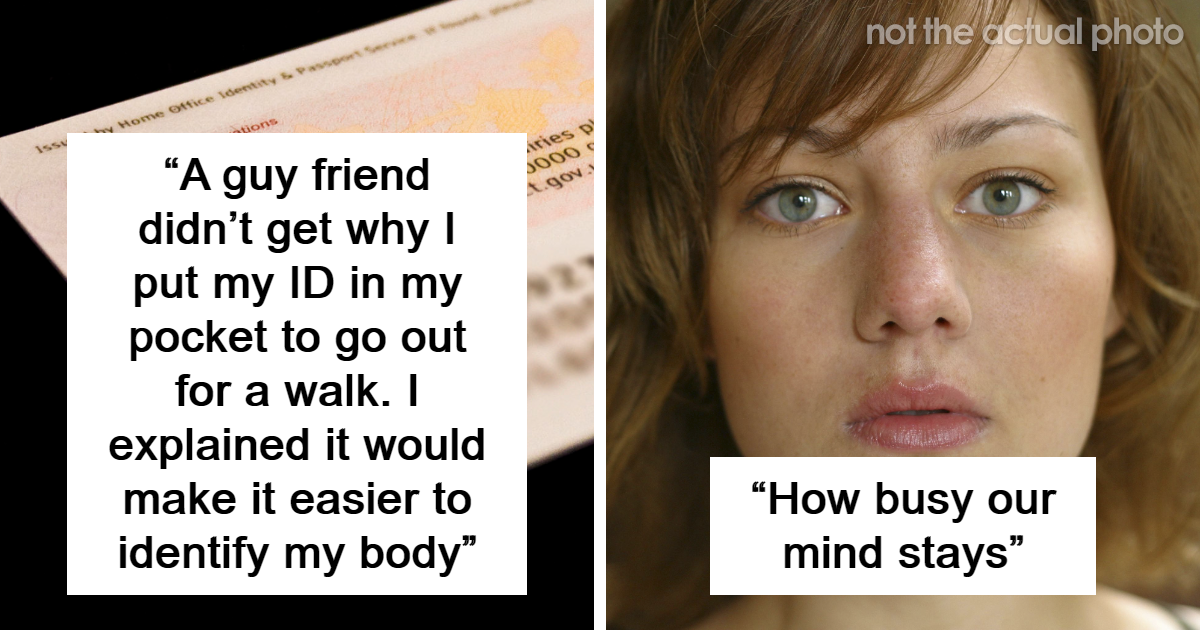 30 Things Normal To Women That Men Can’t Wrap Their Heads Around