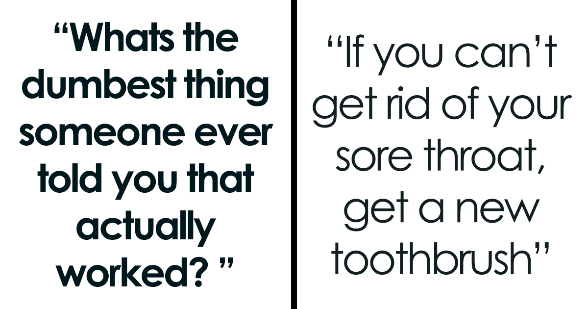25 Times People Actually Tried Advice They Initially Took As A Joke And It Worked