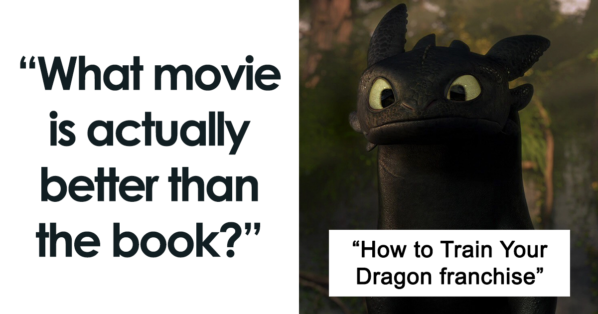 25 Movies That Shattered The “Book Is Better” Myth