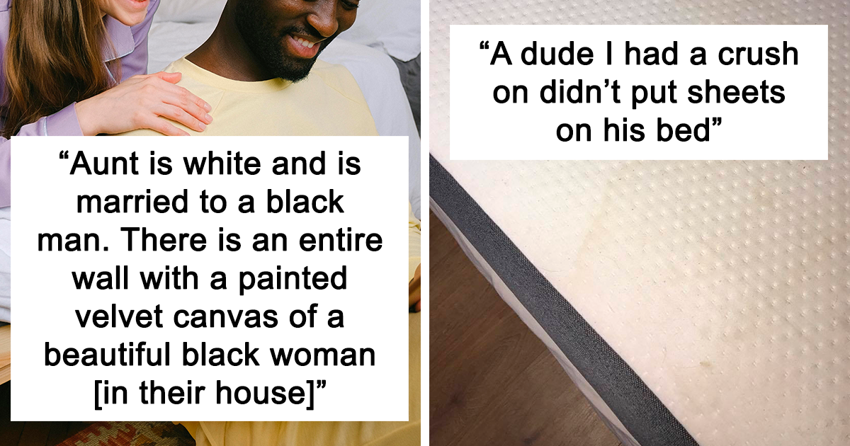 25 People Share Things They've Seen Inside Someone’s Home That Made Them View Them Differently