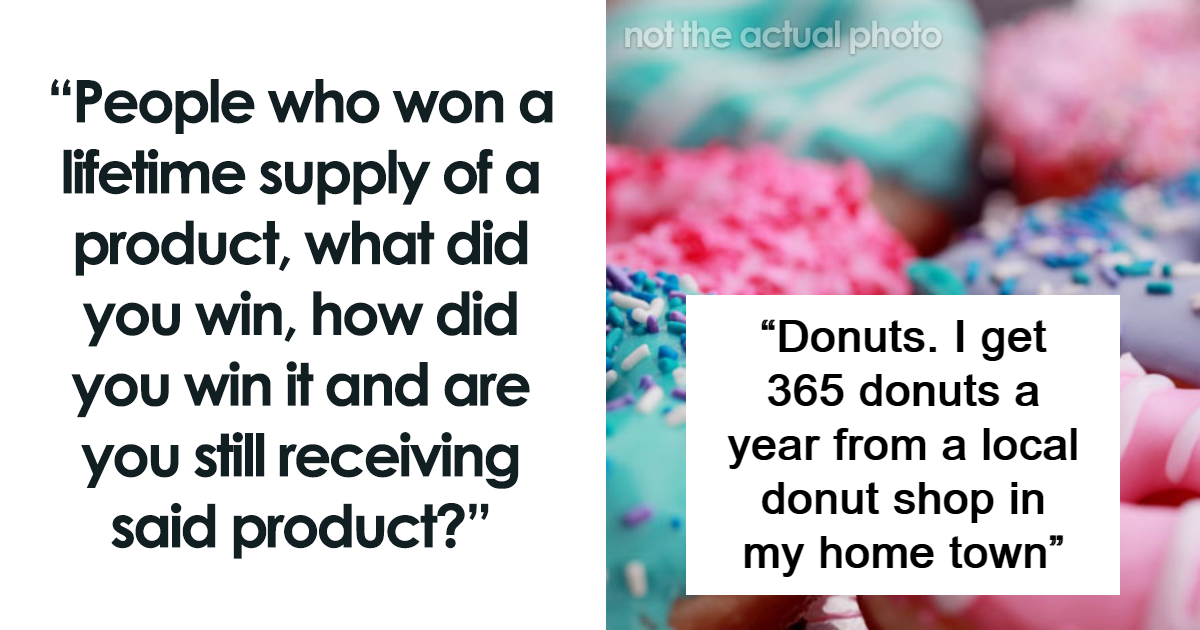 25 ‘Lifetime Supply’ Winners Share Their Stories, From Ecstatic to Regretful