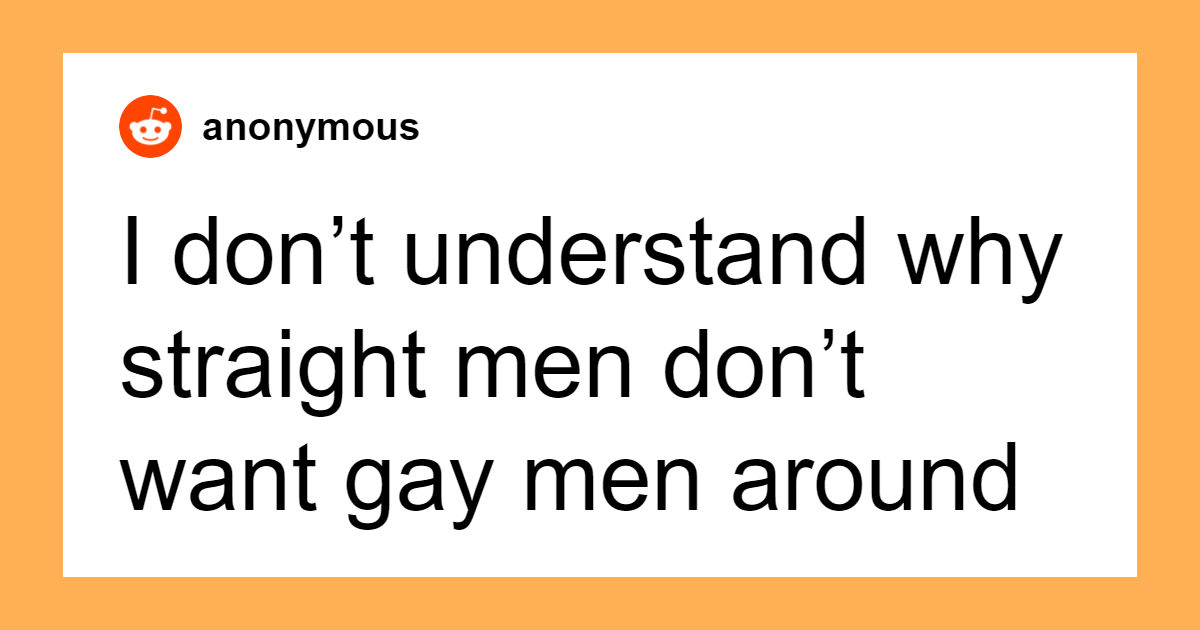 20 “Straight Male” Quirks That Confuse Gay Men