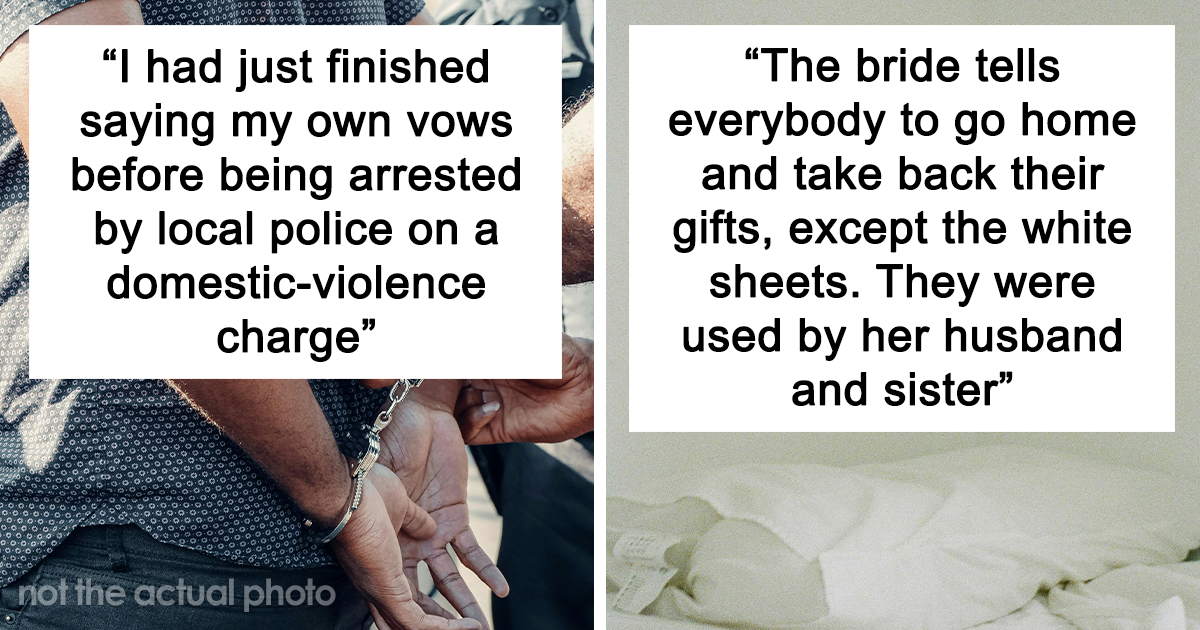 25 People Share Wedding Stories Where Everything Went To Hell Right At The Altar