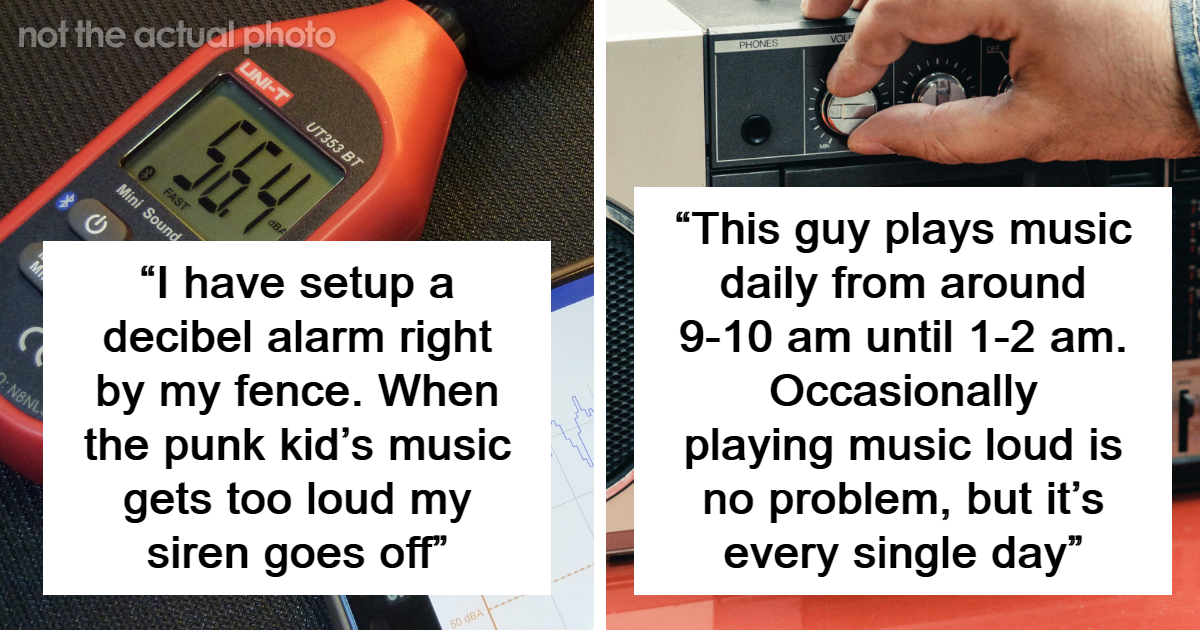 20 Times Loud Neighbors Made People Lose Their Calm