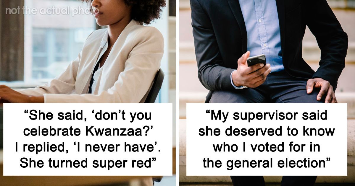 25 Unsolicited Things Coworkers Have Said In The Office