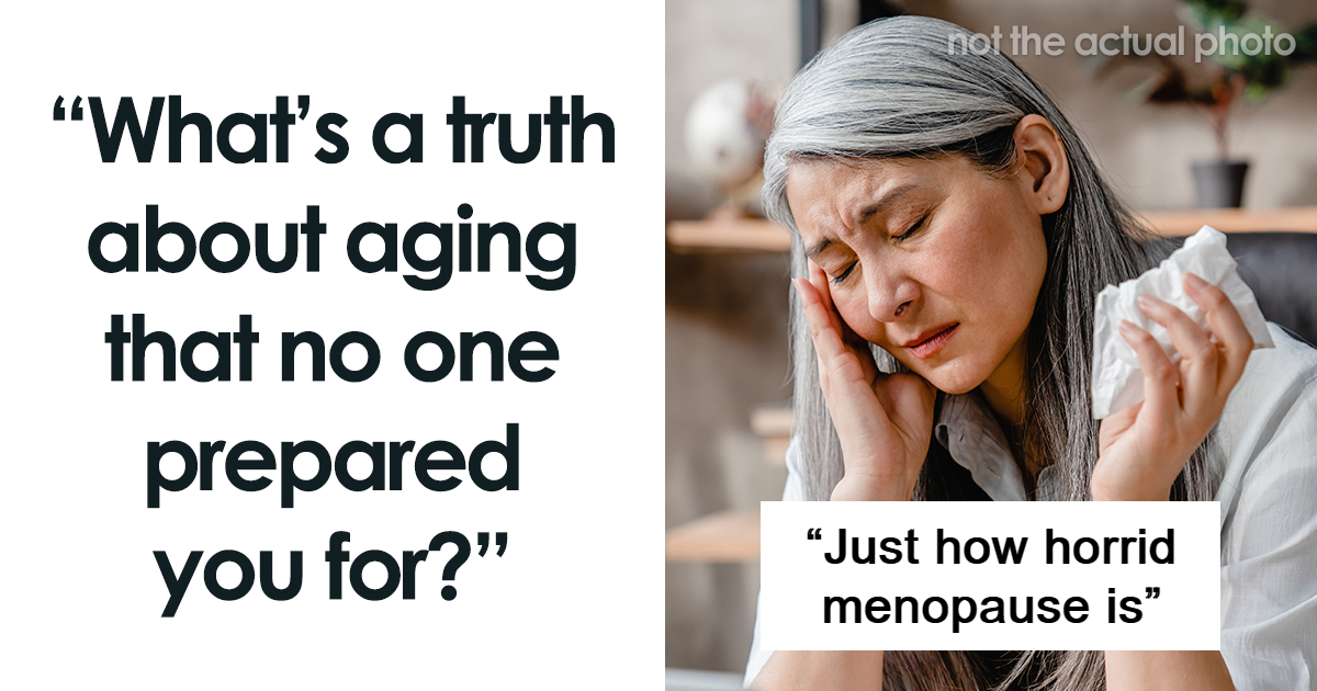 25 Harsh Realities Of Ageing That People Were Not Ready For