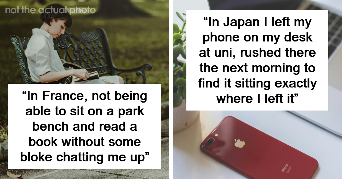 25 Times People Were Surprised By The Culturally Different Surroundings In Other Countries
