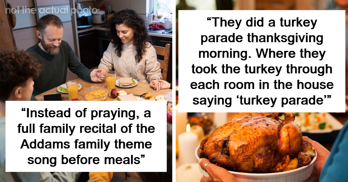 25 Of The Strangest Family Rules And Traditions People Have Ever Encountered