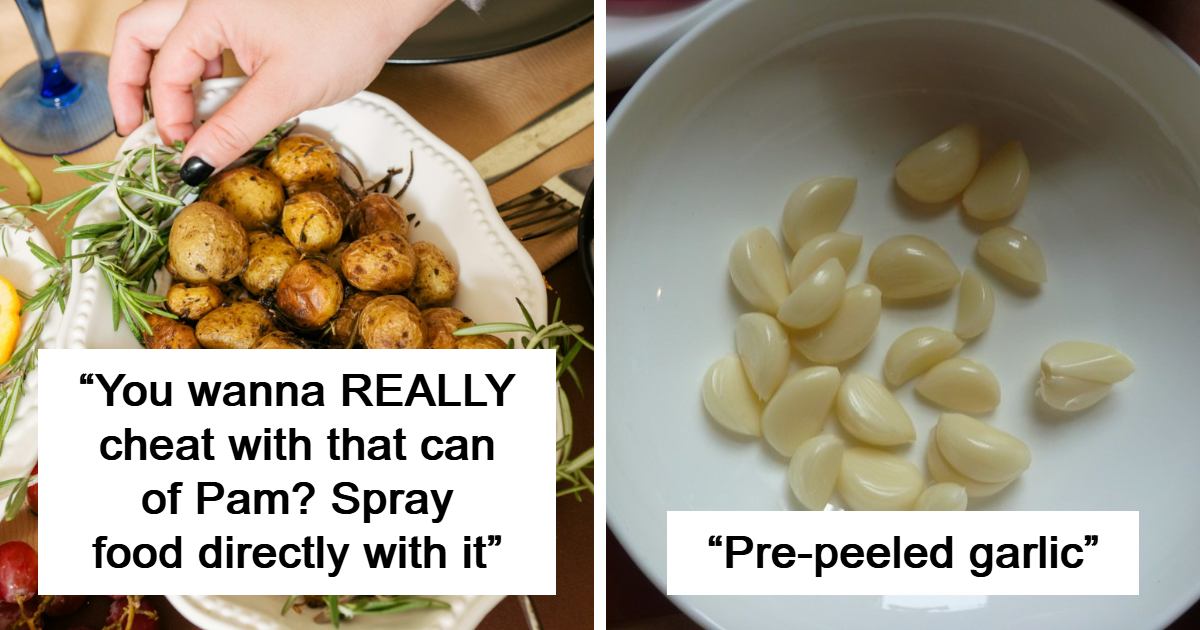 25 People Reveal Their Favorite Cooking Hacks You’ll Wish You Knew Sooner