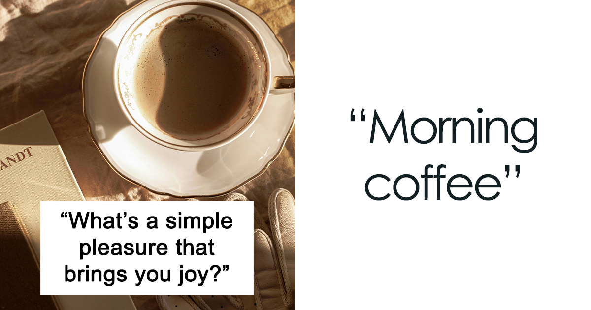 30 Simple Pleasures That Quietly Make Life Worth Living