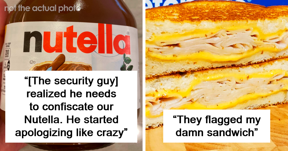 30 Legal Things That Looked Too Suspicious For Airport Security To Ignore