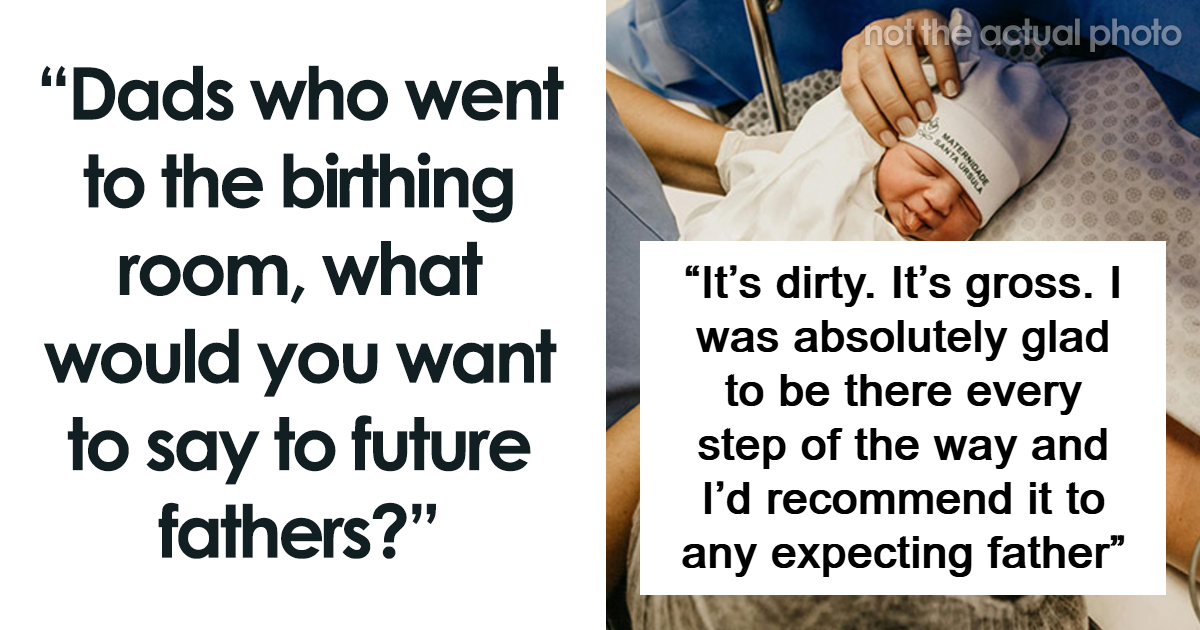 25 Honest And Raw Delivery Room Stories From Dads