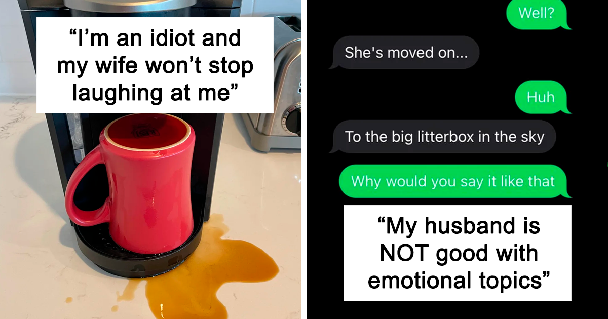 35 Funny Photos Of Clueless People Who Made Their Partner Wonder How Did They Survive This Long