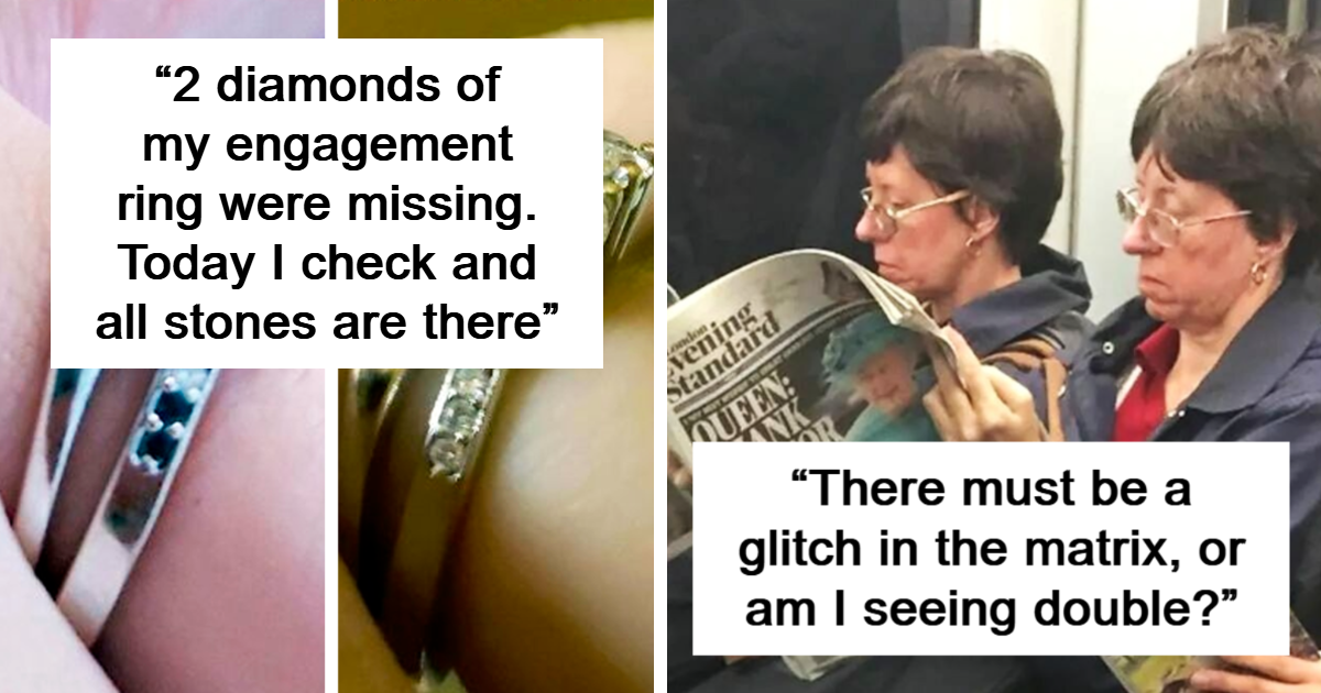 30 Real-World Glitches That’ll Make You Wonder If We’re Living In A Game