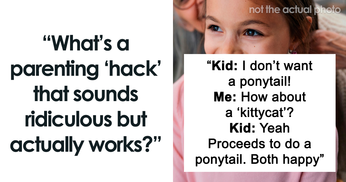 25 Laughable Parenting Hacks That Legit Work