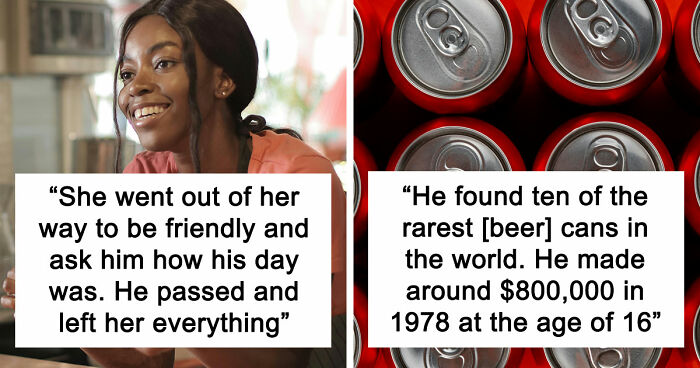 25 Stories Of People Who Became Rich In The Most Unexpected Ways