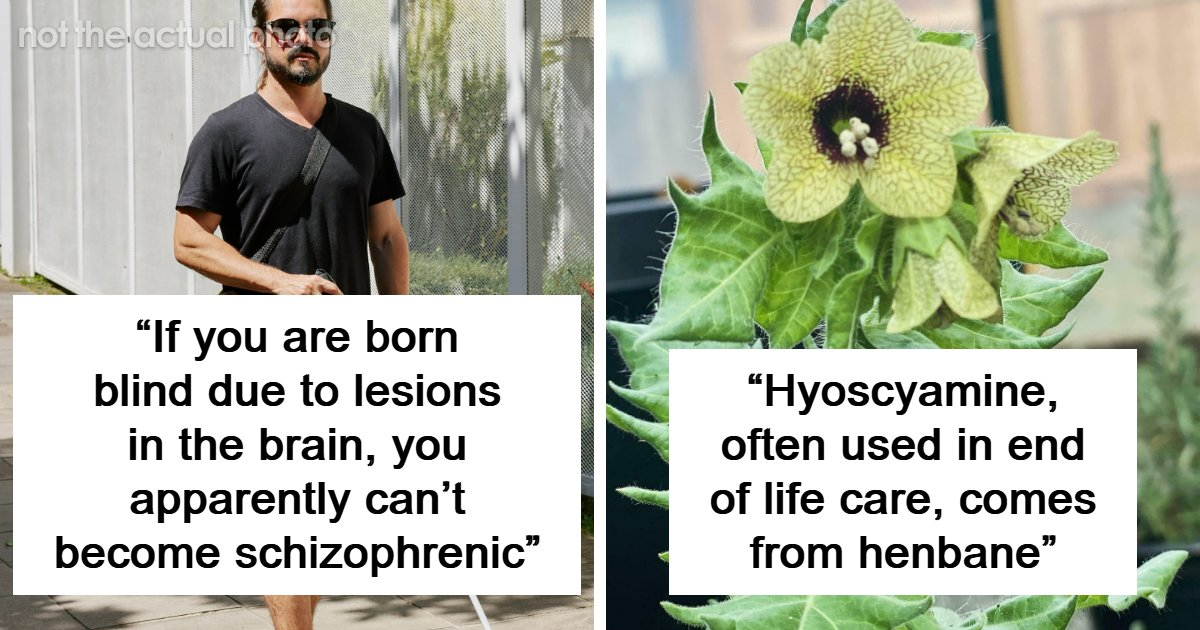 25 Strange And Rarely Known Medical Facts, According To This Thread