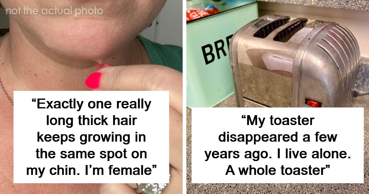 35 Strange Things People Have Accepted As Having No Logical Explanation