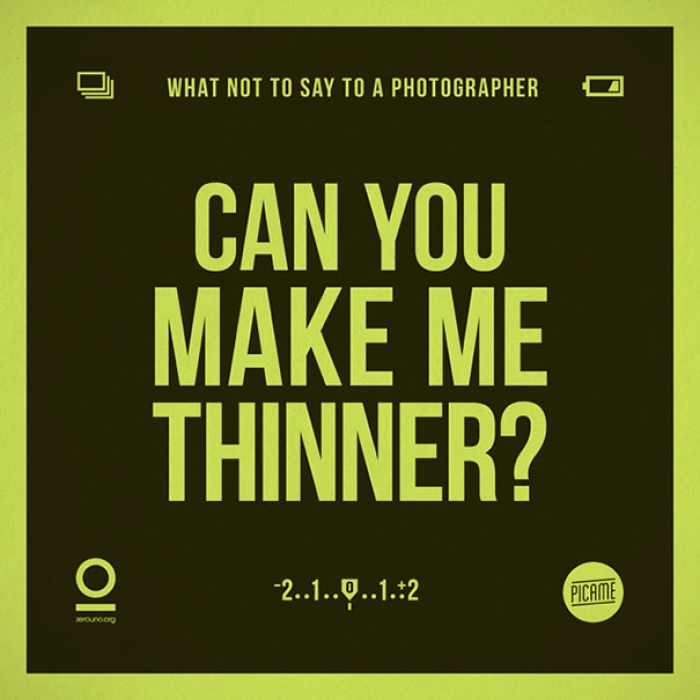 what-not-to-say-to-a-photographer-annoying-phrases-zerouno-6