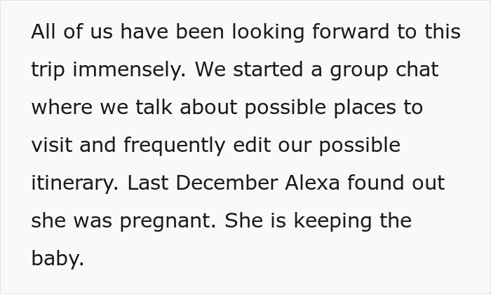 Text snippet explaining a group trip plan and how one friend unexpectedly revealed her pregnancy.