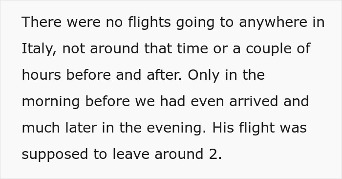 A text story explaining there were no flights to Italy scheduled around the time the boyfriend claimed to travel.
