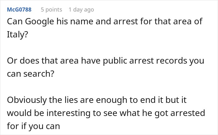Comment suggesting checking public arrest records related to the story of a guy takes an imaginary flight to Italy.