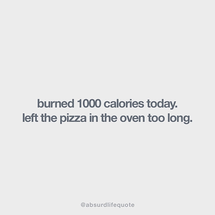relatable-absurd-life-quotes-38