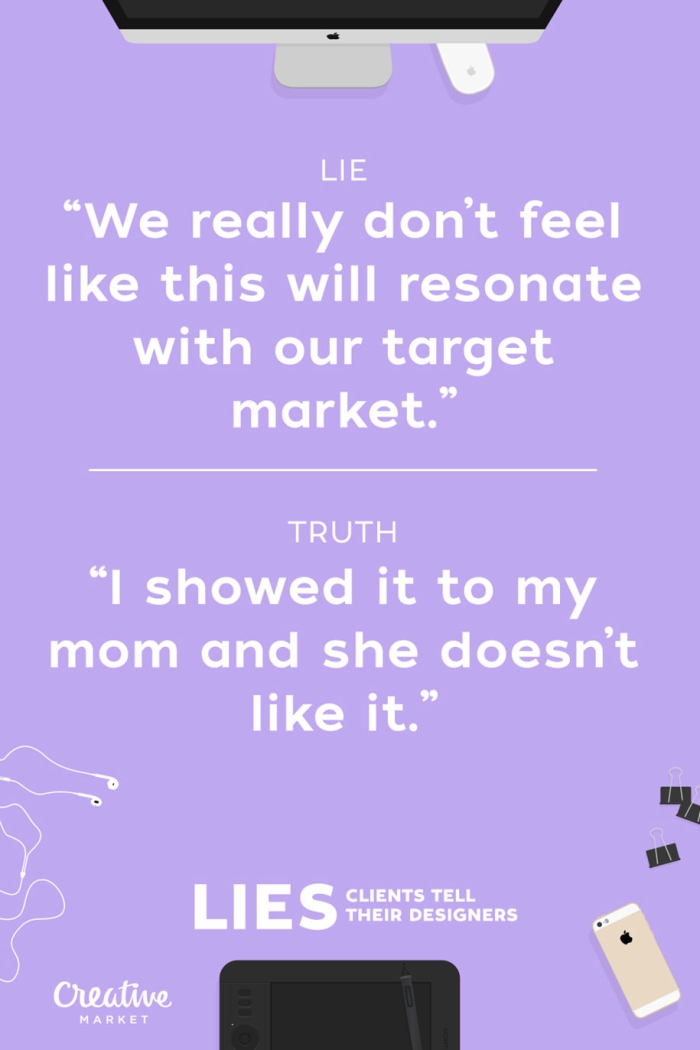 15-lies-clients-tell-designers-joshua-johnson-creative-market-14