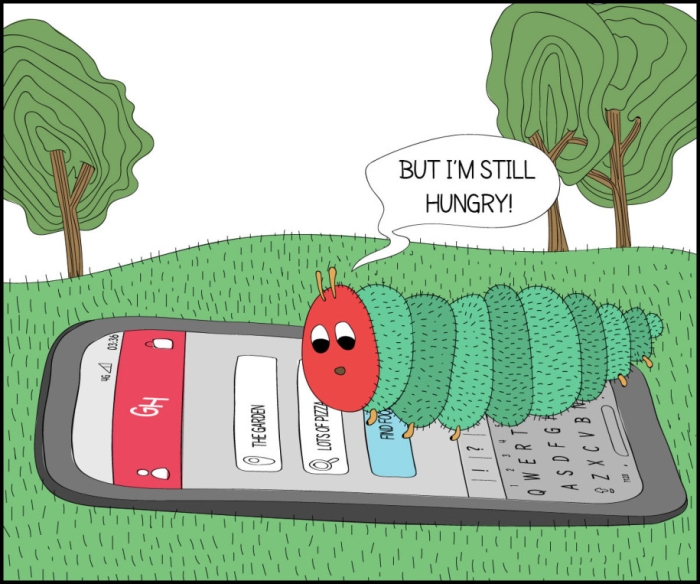 The Very Hungry Caterpillar